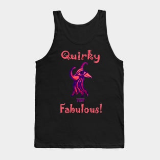 Quirky yet Fabulous Tank Top